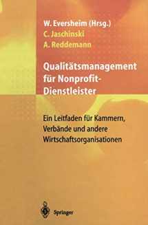 9783540620167-3540620168-Qualitätsmanagement für Nonprofit-Dienstleister: Ein Leitfaden für Kammern, Verbände und andere Wirtschaftsorganisationen (German Edition)