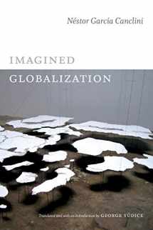 9780822354734-082235473X-Imagined Globalization (Latin America in Translation)
