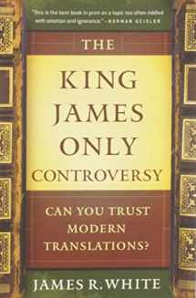 9780764206054-0764206052-The King James Only Controversy: Can You Trust Modern Translations?
