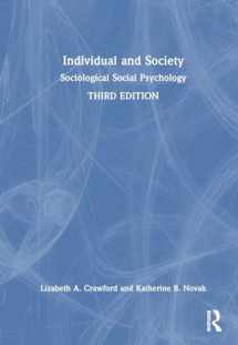 9781032293691-1032293691-Individual and Society: Sociological Social Psychology