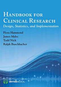 9781936287543-1936287544-Handbook for Clinical Research: Design, Statistics, and Implementation
