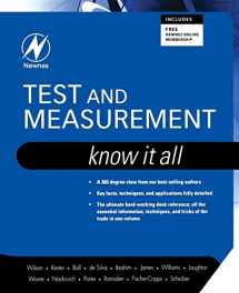 9781856175302-1856175308-Test and Measurement: Know It All (Newnes Know It All)