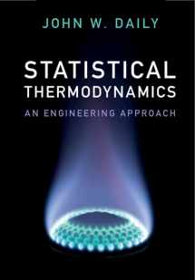 9781108415316-1108415318-Statistical Thermodynamics: An Engineering Approach