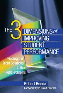 9780807752401-0807752401-The 3 Dimensions of Improving Student Performance: Finding the Right Solutions to the Right Problems