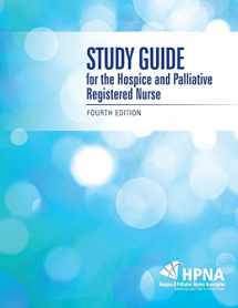 9781465269461-1465269460-Study Guide for the Hospice and Palliative Registered Nurse