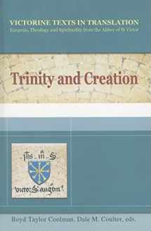 9781565483736-1565483731-Trinity and Creation: Exegesis, Theology and Spiriuality from the Abbey of St. Victor (Victorine Texts in Translation, Vol. 1)