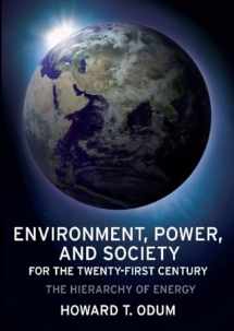 9780231128872-0231128878-Environment, Power, and Society for the Twenty-First Century: The Hierarchy of Energy