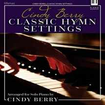 9780787754815-0787754811-Cindy Berry: Classic Hymn Settings: Arranged for Solo Piano