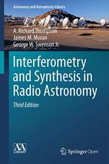 9783319444291-3319444298-Interferometry and Synthesis in Radio Astronomy (Astronomy and Astrophysics Library)