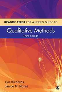 9781412998062-1412998069-README FIRST for a User′s Guide to Qualitative Methods