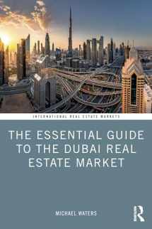 9781032033563-1032033568-The Essential Guide to the Dubai Real Estate Market (Routledge International Real Estate Markets Series)