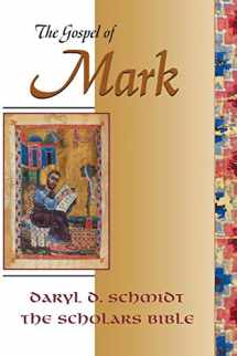 9780944344149-0944344143-The Gospel of Mark (SCHOLARS BIBLE) (English, Ancient Greek and Ancient Greek Edition)