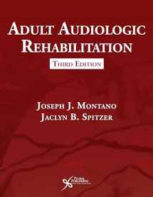9781635501438-1635501431-Adult Audiologic Rehabilitation