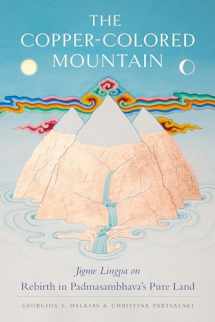 9781611809701-1611809703-The Copper-Colored Mountain: Jigme Lingpa on Rebirth in Padmasambhava's Pure Land