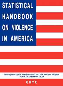 9780897749459-0897749456-Statistical Handbook on Violence in America: (Oryx Statistical Handbooks)