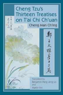9780938190455-0938190458-Cheng Tzu's Thirteen Treatises on T'ai Chi Ch'uan