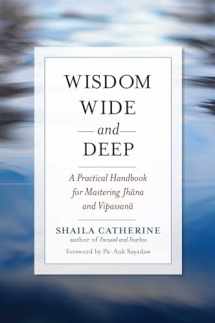 9780861716234-086171623X-Wisdom Wide and Deep: A Practical Handbook for Mastering Jhana and Vipassana