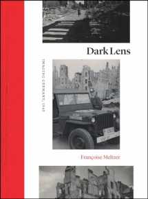 9780226625638-022662563X-Dark Lens: Imaging Germany, 1945