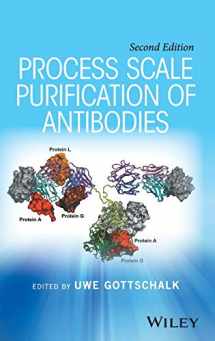 9781119126911-1119126916-Process Scale Purification of Antibodies