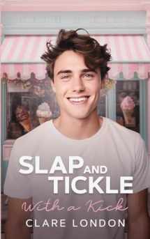 9781544917580-1544917589-Slap and Tickle: With A Kick, Book 3