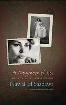 9781848132313-184813231X-A Daughter of Isis: The Autobiography of Nawal El Saadawi, 2nd ed.