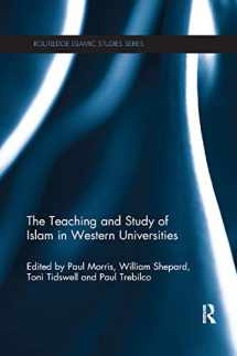 9780367867744-0367867745-The Teaching and Study of Islam in Western Universities (Routledge Islamic Studies Series)