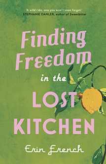 9780711265332-071126533X-Finding Freedom in the Lost Kitchen