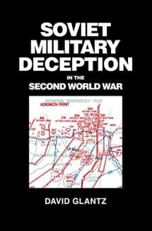 9780714633473-071463347X-Soviet Military Deception in the Second World War (Soviet (Russian) Military Theory and Practice)