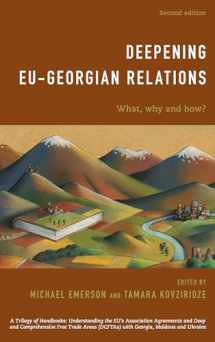 9781786608000-1786608006-Deepening EU-Georgian Relations: What, Why and How?