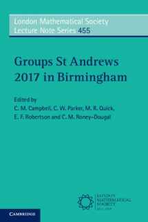 9781108728744-110872874X-Groups St Andrews 2017 in Birmingham (London Mathematical Society Lecture Note Series, Series Number 455)