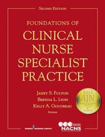 9780826129666-0826129668-Foundations of Clinical Nurse Specialist Practice