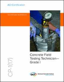 9781945487446-1945487445-CP-1(17) ACI Concrete Field Testing Technician - Grade 1 Workbook