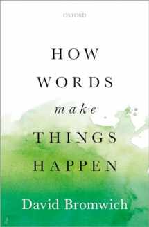 9780199672790-0199672792-How Words Make Things Happen
