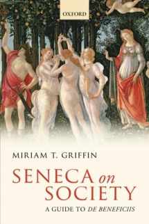 9780198723318-0198723318-Seneca on Society: A Guide to De Beneficiis