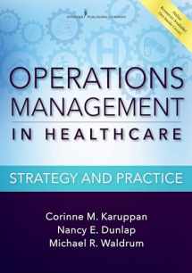 9780826126528-0826126529-Operations Management in Healthcare: Strategy and Practice