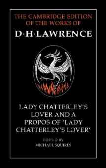 9780521222662-0521222664-Lady Chatterley's Lover and A Propos of 'Lady Chatterley's Lover' (The Cambridge Edition of the Works of D. H. Lawrence)
