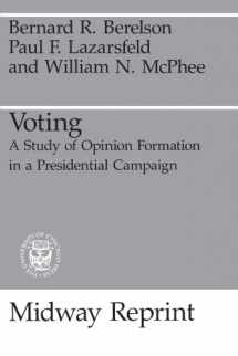 9780226043500-0226043509-Voting: A Study of Opinion Formation in a Presidential Campaign (Midway Reprint)