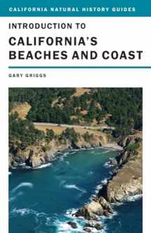 9780520262904-0520262905-Introduction to California's Beaches and Coast (Volume 99) (California Natural History Guides)