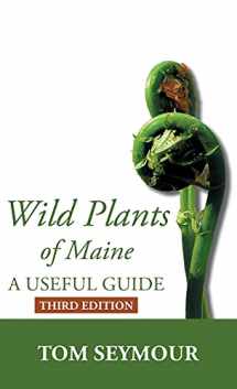 9781944386368-194438636X-Wild Plants of Maine: A Useful Guide Third Edition