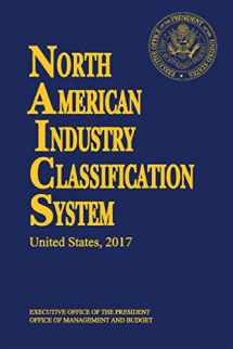 9781598048452-1598048457-North American Industry Classification System(naics) 2017 Paperbound