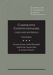 9780314290687-0314290680-Comparative Constitutionalism: Cases and Materials (American Casebook Series)