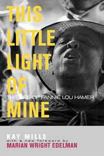9780813191829-0813191823-This Little Light of Mine: The Life of Fannie Lou Hamer (Civil Rights and Struggle)