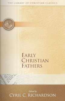 9780664227470-0664227473-Early Christian Fathers (The Library of Christian Classics)