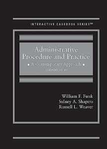 9781636591629-1636591620-Administrative Procedure and Practice: A Contemporary Approach (Interactive Casebook Series)