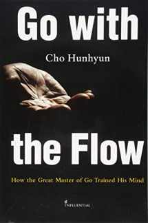 9781719985840-1719985847-Go with the Flow: How the Great Master of Go Trained His Mind