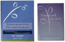 9780393712766-0393712761-Trauma and the Body/Sensorimotor Psychotherapy Two-Book Set (Norton Series on Interpersonal Neurobiology)