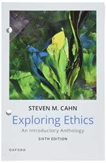 9780197609071-0197609074-Exploring Ethics: An Introductory Anthology