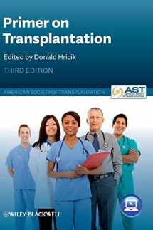 9781405142670-1405142677-Primer on Transplantation