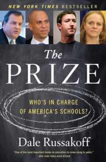 9780544810907-0544810902-The Prize: Who's in Charge of America's Schools?