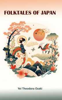 9781547173716-1547173718-Folktales of Japan: Collection of 38 Japanese folktales
